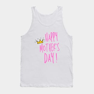 Happy mother's day - pink Tank Top